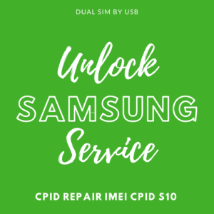 Samsung S10|+|E|5G DUAL SLOT SIM CARD CPID IMEI REPAIR By USB