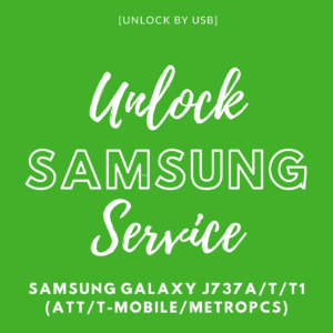 SAMSUNG GALAXY J737A/T/T1 (ATT/T-MOBILE/METROPCS) - [UNLOCK BY USB]
